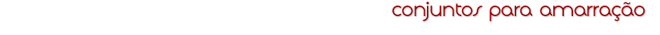 Conjuntos para Amarração